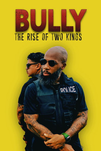 Movie poster for Bully: The Rise of Two Kings