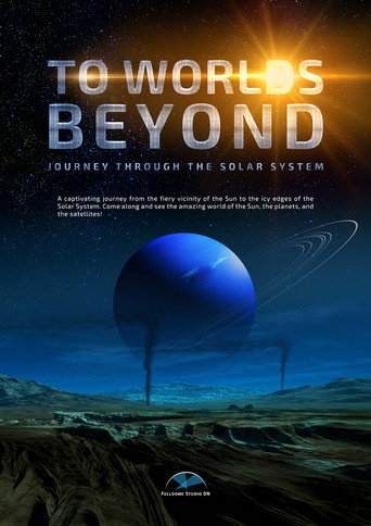 Movie poster for To Worlds Beyond. Journey Through The Solar System (2016)