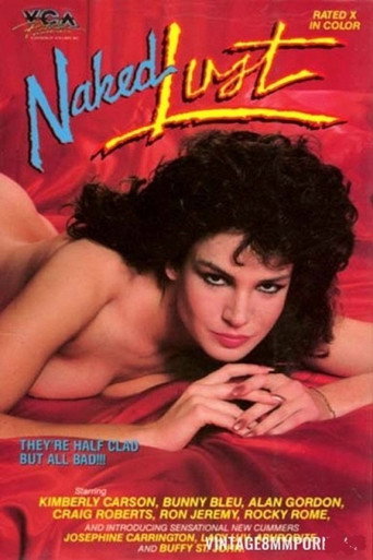 Movie poster for Naked Lust (1985)
