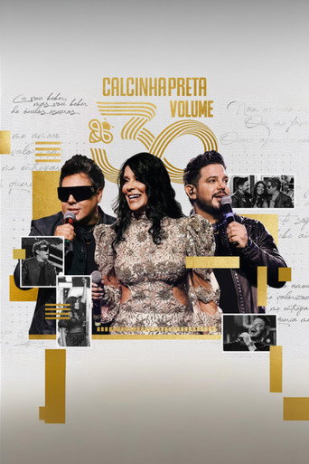 Movie poster for Calcinha Preta - Volume 30 (2023)