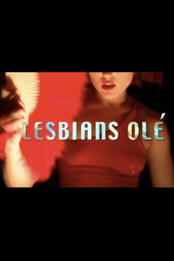 Movie poster for Lesbians Olé (2002)