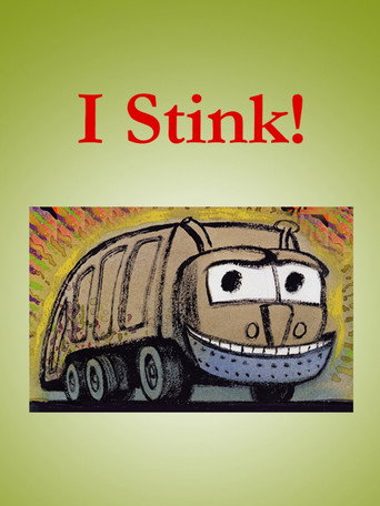 Movie poster for I Stink! (2009)