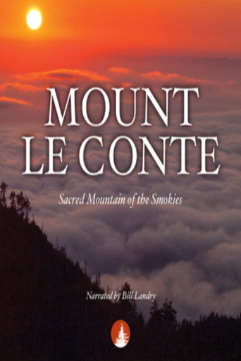 Movie poster for Smoky Mountain Explorer - Mount Le Conte (2015)