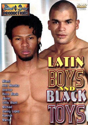 Movie poster for Latin Boys and Black Toys (2006)