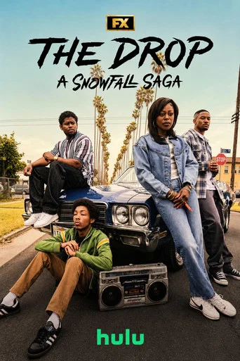Series poster for The Drop: A Snowfall Saga (2026)