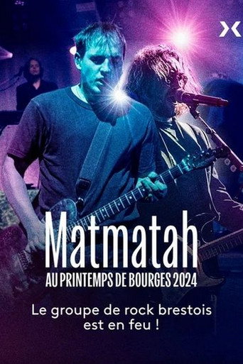Movie poster for Matmatah en concert au Printemps de Bourges 2024 (2024)