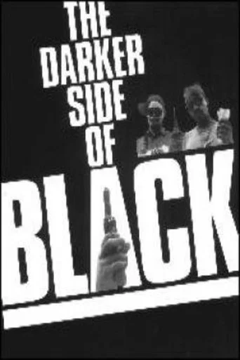 Movie poster for The Darker Side of Black (1994)