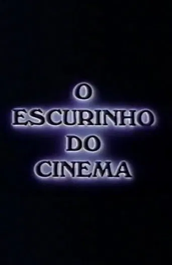 O Escurinho do Cinema poster