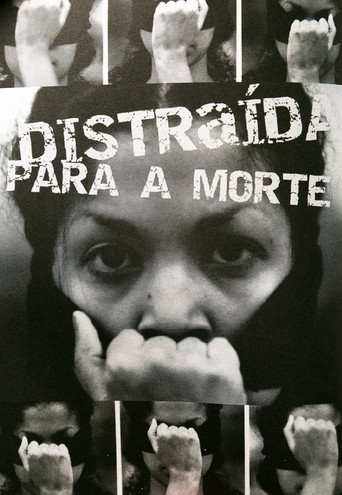 Distraída para a Morte poster