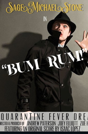Movie poster for Bum Rum: A Quarantine Fever Dream