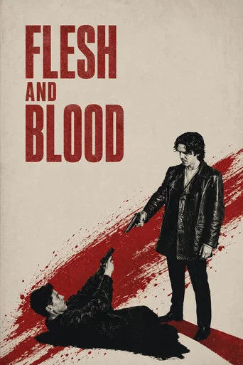Movie poster for Flesh and Blood (2025)