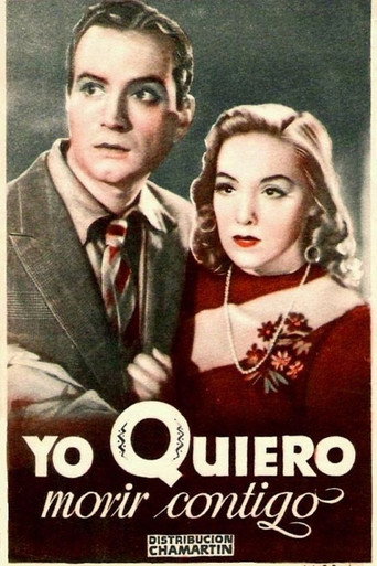 Movie poster for Yo quiero morir contigo (1941)