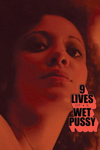 Movie poster for 9 Lives of a Wet Pussy (1976)