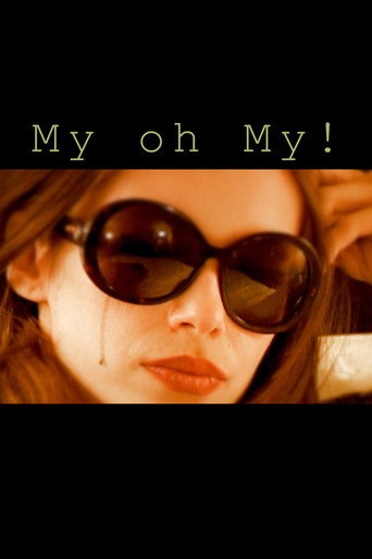 Movie poster for My oh My ! (2026)