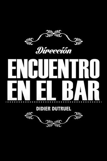 Movie poster for Encuentro en el bar (2014)