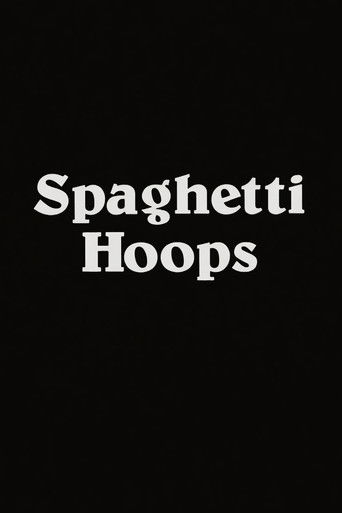 Spaghetti Hoops poster