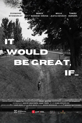 Movie poster for It would be great, if...