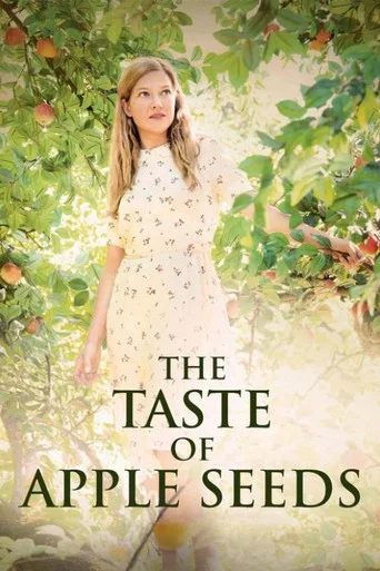 Movie poster for The Taste of Apple Seeds (2013)