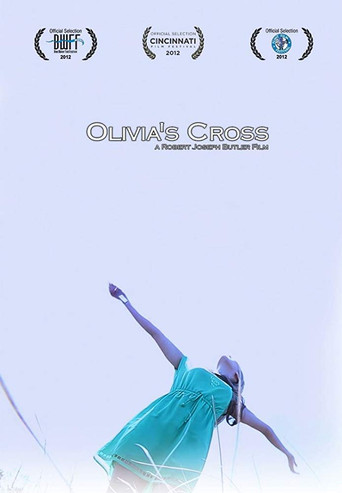 Movie poster for Olivia's Cross (2012)