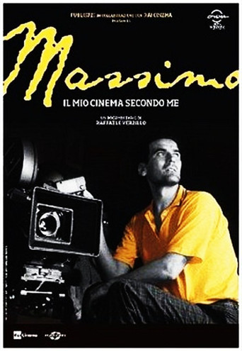 Massimo, il mio cinema secondo me poster