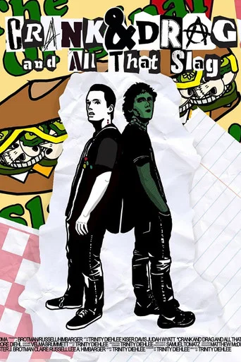 Movie poster for Crank and Drag and All That Slag