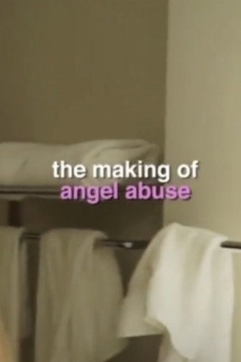 Movie poster for Making of Angel Abuse (2020)