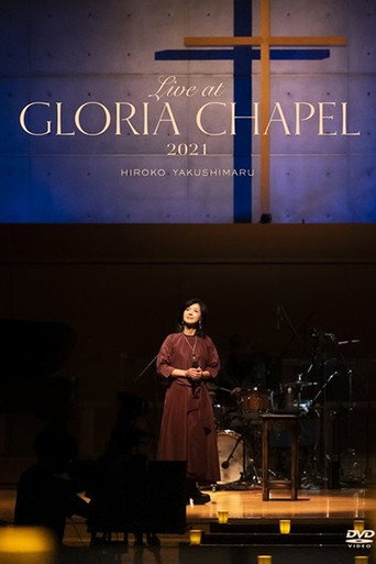Live at GLORIA CHAPEL 2021 poster