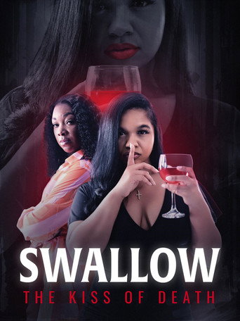 Movie poster for Swallow: The Kiss of Death (2024)