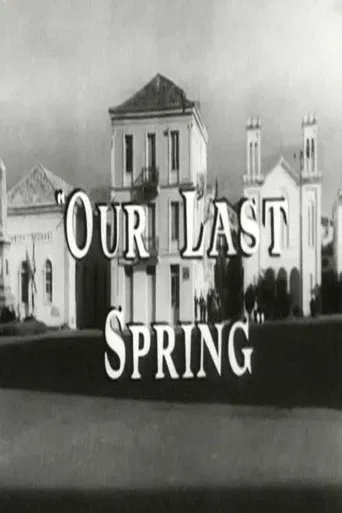 Our Last Spring poster