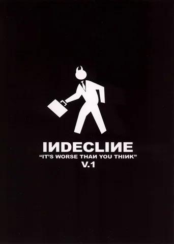 Movie poster for Indecline: It's Worse Than You Think (2005)