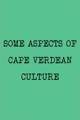 Movie poster for Some Aspects of Cape Verdean Culture (1975)