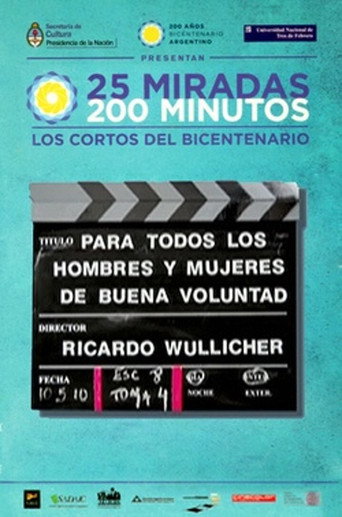 Movie poster for Para todos los hombres y mujeres de buena voluntad (2010)