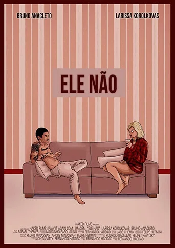 Movie poster for Ele Não (2019)