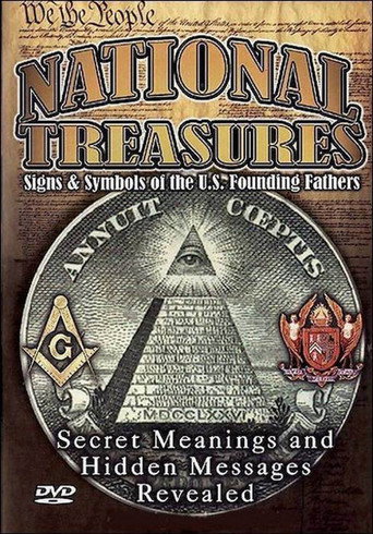 Movie poster for National Treasures: Signs & Symbols of the U.S. Founding Fathers (2005)