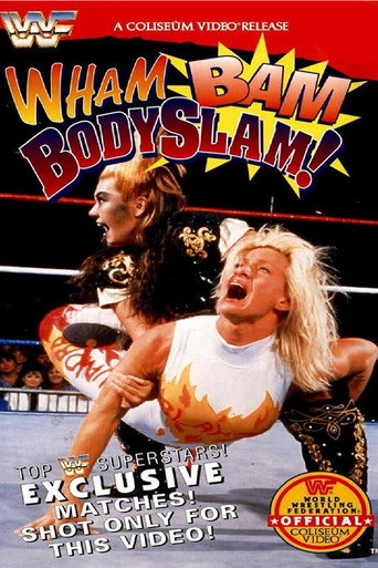 Movie poster for WWE Wham, Bam, Bodyslam! (1995)