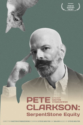 Movie poster for Pete Clarkson: SerpentStone Equity (2024)