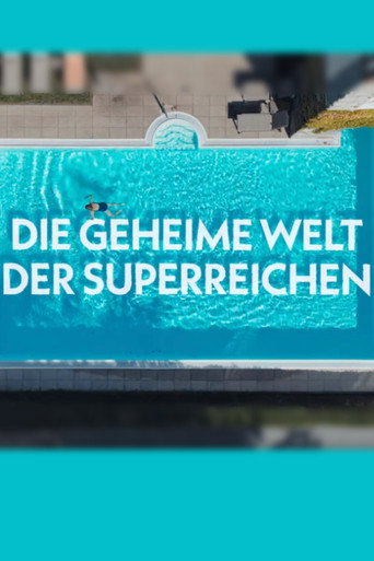 Movie poster for Die geheime Welt der Superreichen - Das Milliardenspiel (2023)