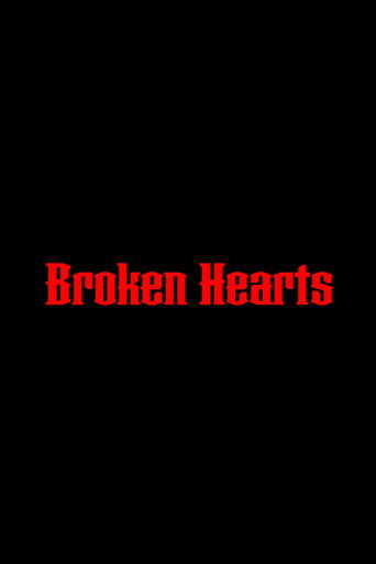 Movie poster for Broken Hearts (2022)
