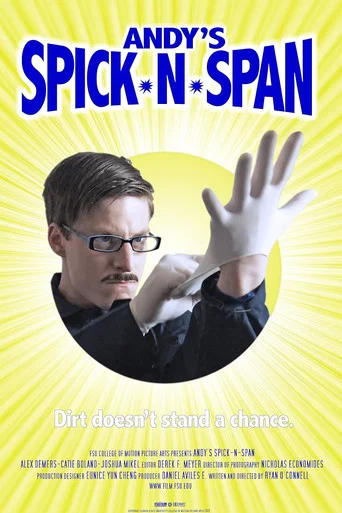 Movie poster for Andy's Spick-N-Span (2009)