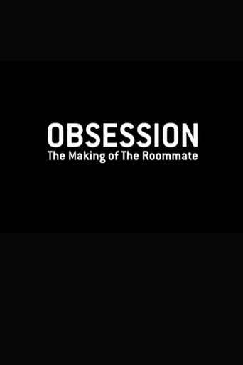 Movie poster for Obsession: The Making of "The Roommate" (2011)