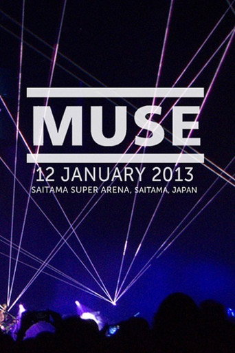 Movie poster for Muse: Live at Saitama Super Arena (2013)