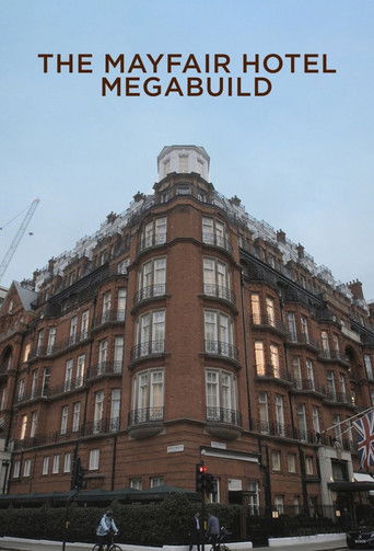 The Mayfair Hotel Megabuild poster