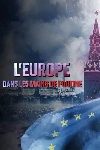 Movie poster for Europe in Putin's hands (2024)