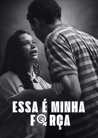 Movie poster for Essa é a Minha Força (2025)