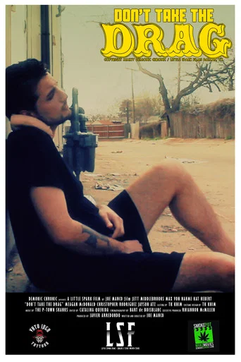 Movie poster for Don't Take the Drag (2015)