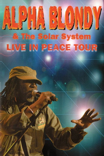 Movie poster for Alpha Blondy & The Solar System - Live in peace tour (2009)