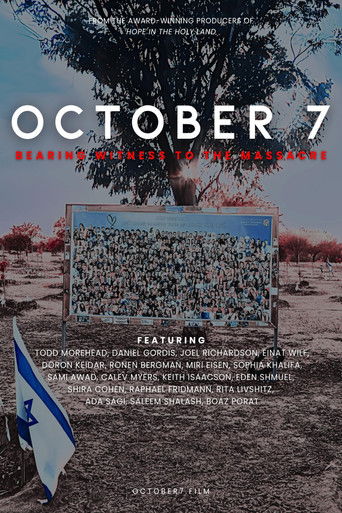 October 7: Bearing Witness to the Massacre poster