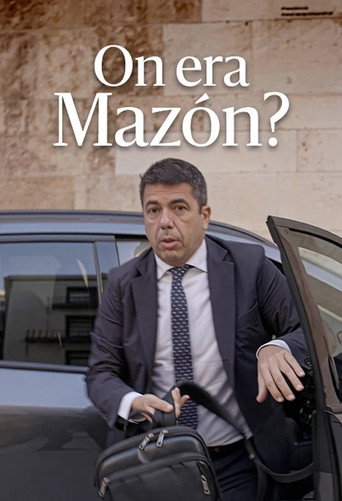 Movie poster for On era Mazón? (2025)