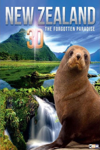 Movie poster for New Zealand 3D: The Forgotten Paradise (2013)