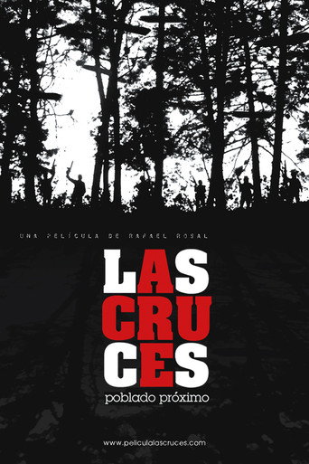 Movie poster for Las Cruces, poblado próximo (2006)